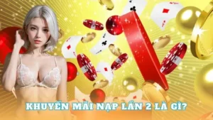 Nạp Lần 2 Tặng 50% Tại 789Win Thêm Vốn Cược Thả Ga Săn Kèo